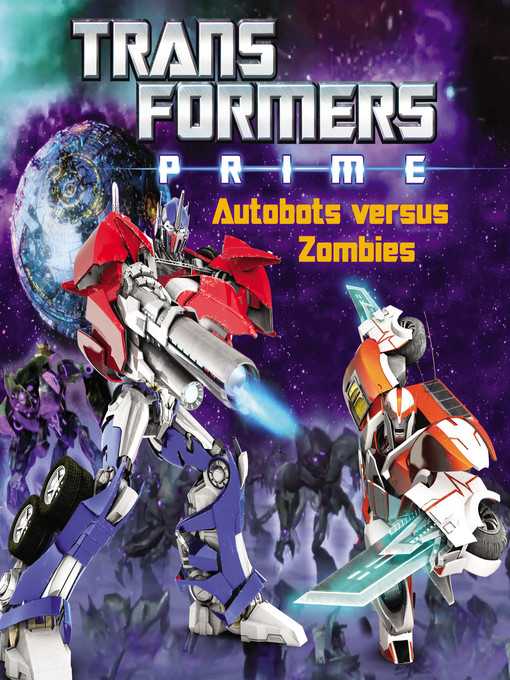 Title details for Autobots versus Zombies by Zachary Rau - Available